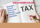 Sayıştay: Belediye Şirketi Sözleşmelerden Damga Vergisi Kesmelidir.